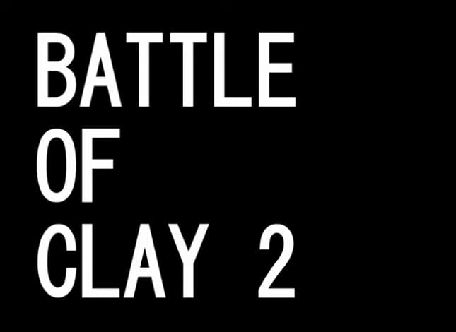 Battle of Clay 2