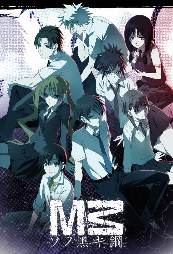 M3: Sono Kuroki Hagane Recap