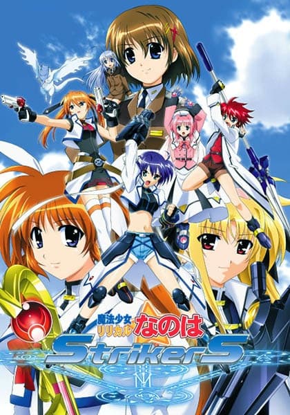 Magical Girl Lyrical Nanoha StrikerS